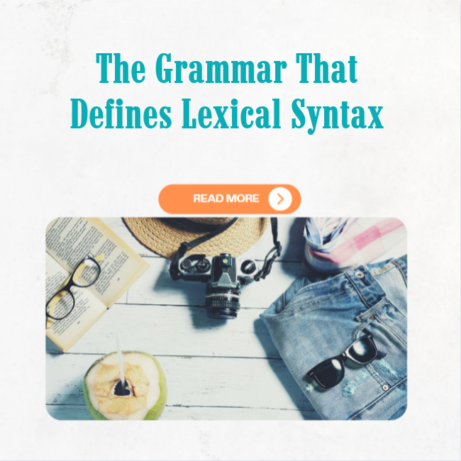 The Grammar that Defines Lexical Syntax