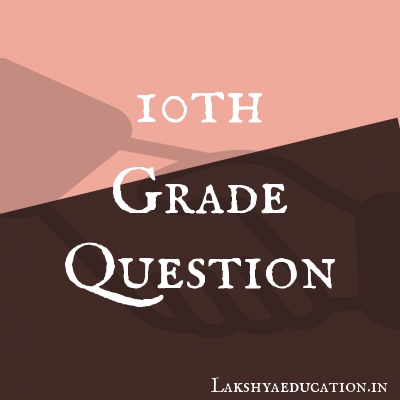 10th grade Questions