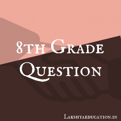 8th grade Questions