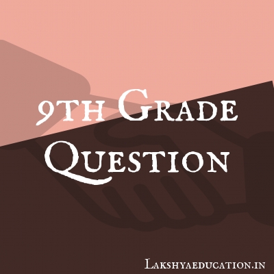 9th grade Questions
