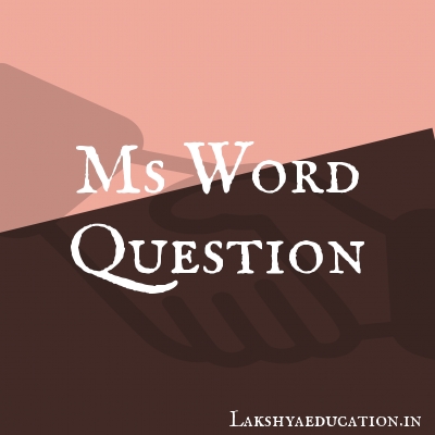 ms word Questions